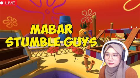 LIVE STUMBLE GUYS MABAR WARSKIN SINI YUK VERSION 0 61 YouTube