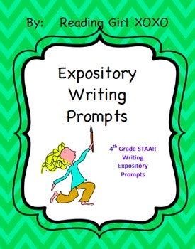 4th Grade STAAR Expository Writing Prompts by Reading Girl XOXO | TpT