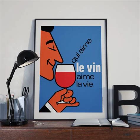 Affiche Qui Aime Le Vin Aime La Vie 50x70cm Affiche Sur Le Vin