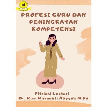 Jual Profesi Guru Dan Peningkatan Kompetensi Shopee Indonesia