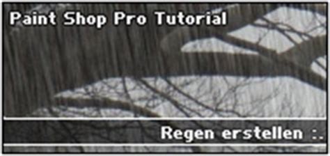 Paintshoppro Tutorial Regen Erstellen Alice Grafixx