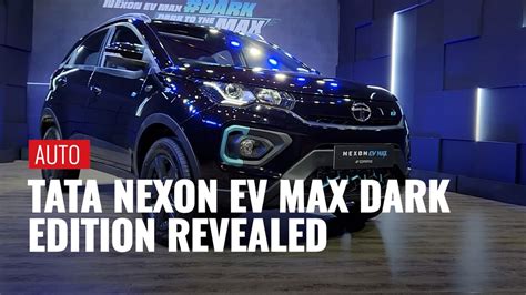 Tata Nexon Ev Max Dark Edition Revealed With Larger Touchscreen Added Tech Tata Nexon Ev