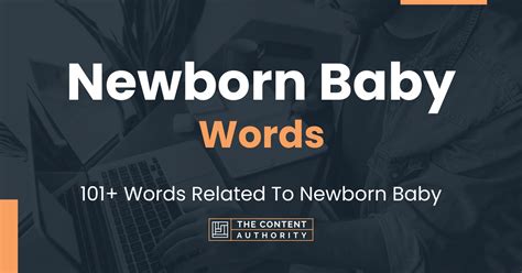 Newborn Baby Words - 101+ Words Related To Newborn Baby