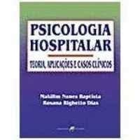 Psicologia Hospitalar Teoria Aplica Es E Casos Cl Nicos Amazon Br