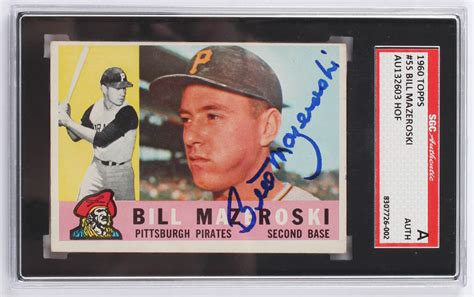 Bill Mazeroski Signed 1960 Topps 55 SGC Encapsulated Pristine Auction