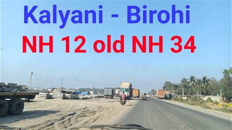 Kalyani Birohi New Update NH 12 Old NH 34 Biswajitbiswasvlog