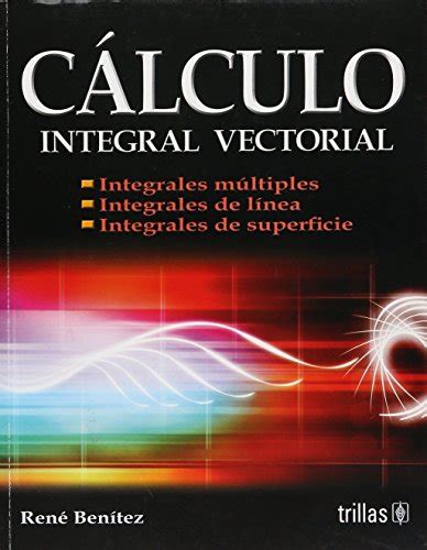 Gobbmiposan Calculo Integral Vectorial Libro Rene Benitez Epub