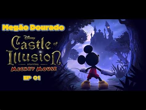 Castle Of Illusion Remake Mickey Mouse Epis Dio Youtube