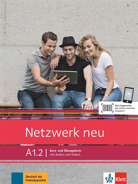 Netzwerk neu A1 2 Kurs und Übungsbuch mit Audios und Videos von