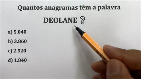 DEOLANE Quantos anagramas têm essa palavra Prof Robson Liers