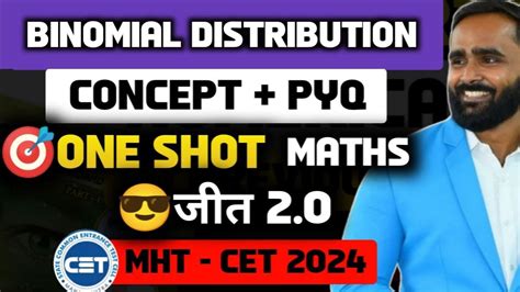 Binomial Distribution Mht Cet One Shot Concept Pyq Jeet Batch