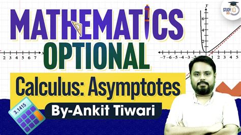 UPSC Maths Optional Differential Calculus Asymptotes UPSC CSE