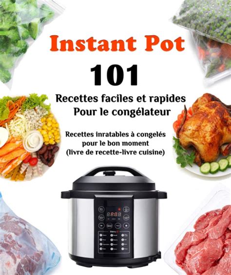 Amazon In Buy Instant Pot Recettes Faciles Et Rapides Pour Le