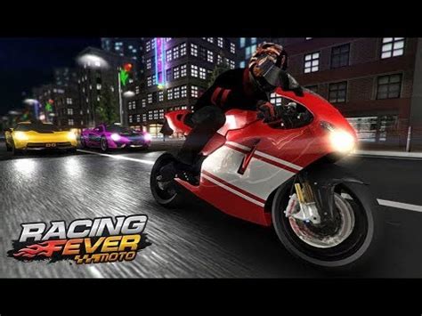 Racing Fever Moto - Android Gameplay HD - YouTube