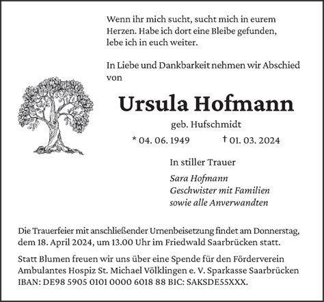 Traueranzeigen Von Ursula Hofmann Saarbruecker Zeitung Trauer De