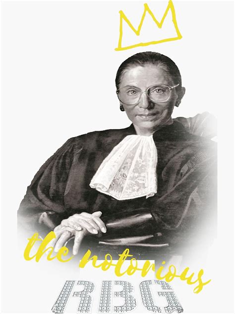 The Notorious Rbg Queen Ruth Bader Ginsburg Sticker For Sale By