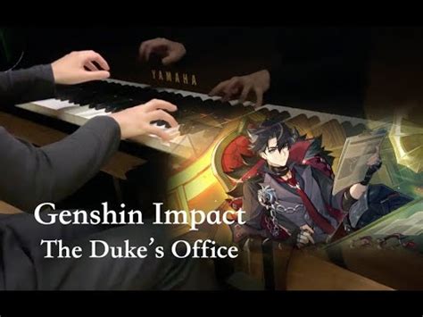 Genshin Impact Duke Wriothesley S Office Bgm Piano Cover Youtube