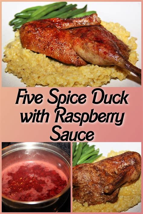 Five Spice Duck With Raspberry Sauce Recipe In 2024 Interesting