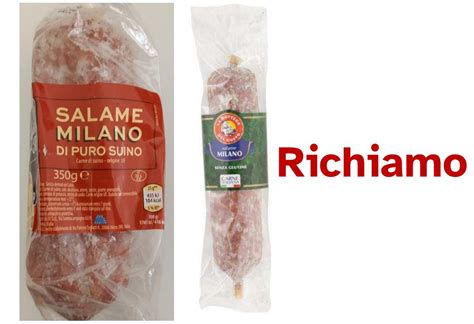 Richiamato Salame Milano Per Possibile Presenza Di Salmonella