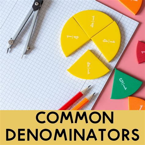 How To Find Common Denominators In Fractions