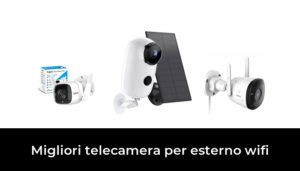 Migliori Telecamera Per Esterno Wifi Nel Recensioni Opinioni