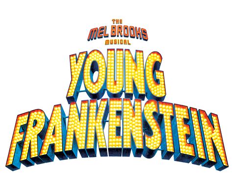 Mel Brooks New Musical Young Frankenstein - Saturday, September 23 ...