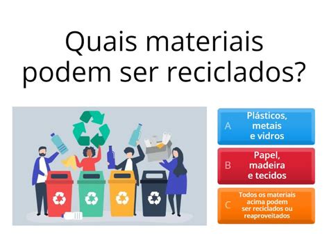 Quiz Da Reciclagem Cuestionario