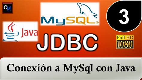 03 Como Conectarse A Mysql Con Java Base De Datos Jdbc Youtube