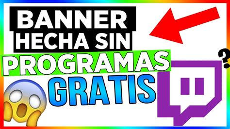 😍cómo Hacer Un Banner Para Twitch 2021🚀 En 6 Minutos 😱 Youtube