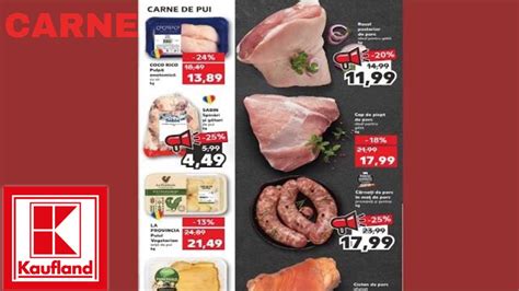 OFERTE KAUFLAND SAPTAMANA ASTA OFERTA La CARNE 01 FEBRUARIE 2023 OFERTE