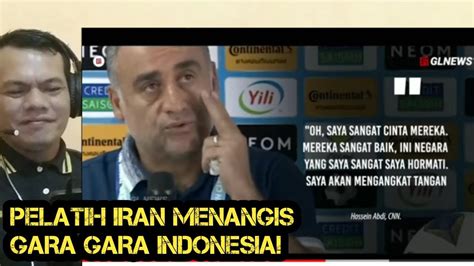 Bikin Haru Pelatih Iran Menangis Karena Indonesia Reaksi Youtube