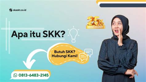 Skk Konstruksi 2023 Kebijakan Baru Dan Syarat Lengkapnya Ska Skt