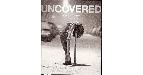 Uncovered Photographer Jordan Matters Jawdropping Secret Exposed In New Video