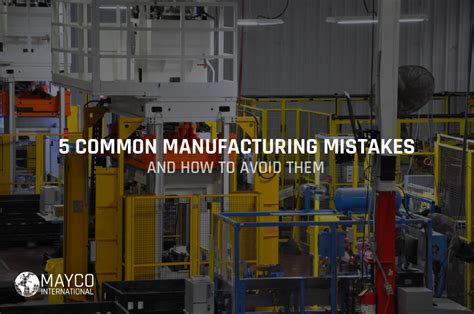 5 Common Vehicle Manufacturing Mistakes And How To Avoid Them