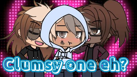 Clumsy One Eh Gacha Life Gay Poly YouTube