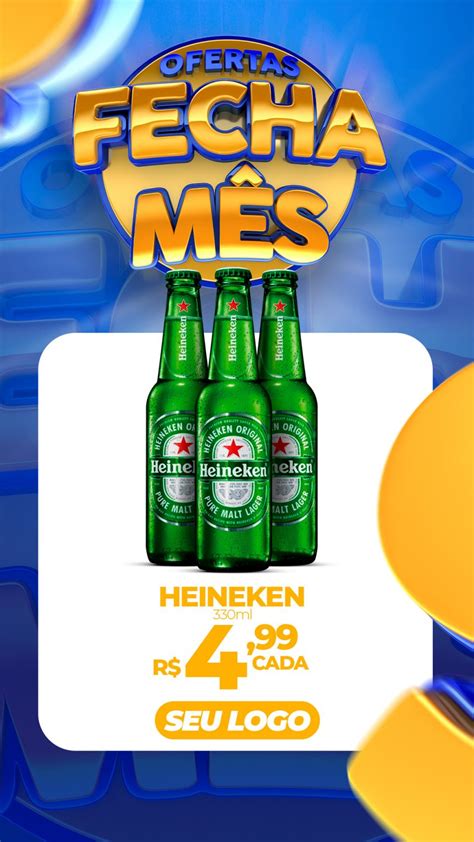 Post Story Distribuidora Ofertas Fecha M S Cerveja Heineken Social