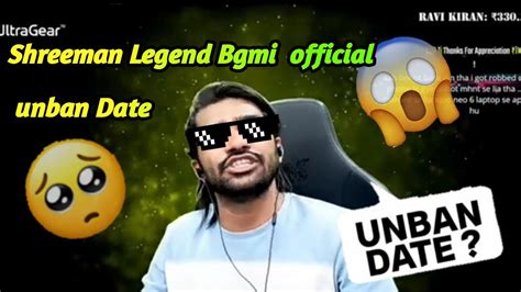 Shreeman Legend Bgmi😍 Unban Date Revel Bgmi Unbanbgmiback Youtube