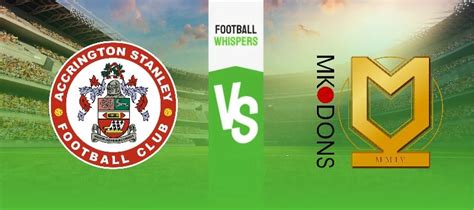 Accrington Vs Mk Dons Prediction Odds And Betting Tips 21102023