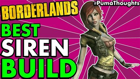 Borderlands 1 What Is The Best Build For Lilith The Siren Skill Tree