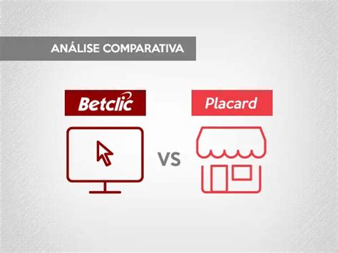 Placard vs Betclic comparação semelhanças e diferenças