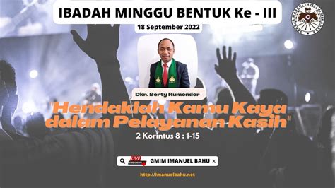 Ibadah Minggu Bentuk Ke Iii September Gmim Imanuel Bahu