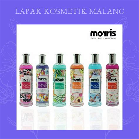 Jual Morris Tropical Edition 110 ML All Variant Morris Eau De Parfume