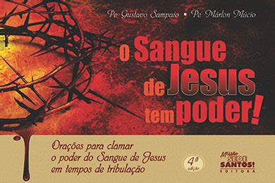 O SANGUE DE JESUS TEM PODER Pardre Marlon Múcio