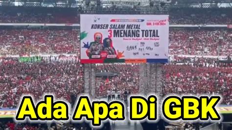 Ada Apa Di Gbk Gelora Bung Karno Konser Salam M Tal Februari