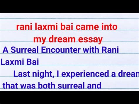 Rani Laxmi Bai Came Into My Dream Essay Rani Lakshmibai Came Into