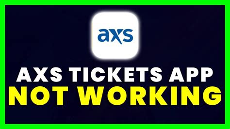 Axs App Not Working How To Fix Axs Tickets App Not Working Youtube