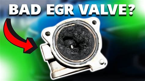 How To Tell If An Egr Valve Is Bad