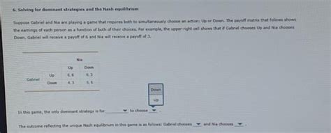 Answered 6 Solving For Dominant Strategies And… Bartleby