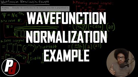 Wavefunction Normalization Example Physical Chemistry Ii 27 Youtube