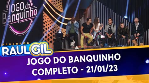 Jogo Do Banquinho Completo Programa Raul Gil Youtube